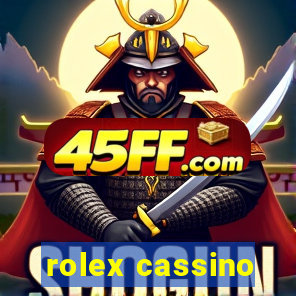 rolex cassino